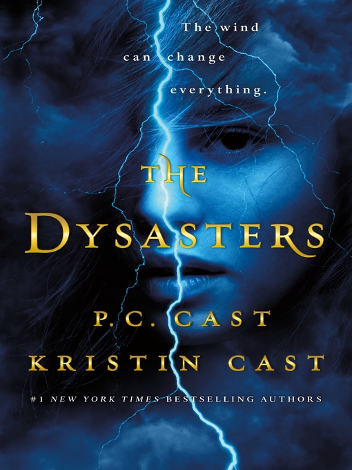 Title details for The Dysasters by P. C. Cast - Wait list